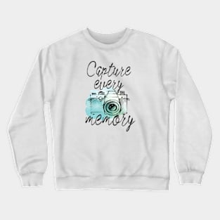 Capture Every Memory Photography Crewneck Sweatshirt